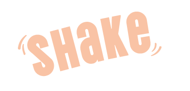 shake
